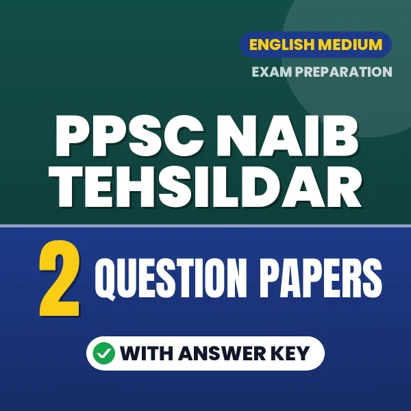 PPSC Naib Tehsildar Question Paper PDF in English – 2 Full-Length Question Papers with Answer Key