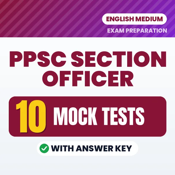PPSC Section Officer Mock Test PDF in English – 10 Full-Length Mock Tests with Answer Key