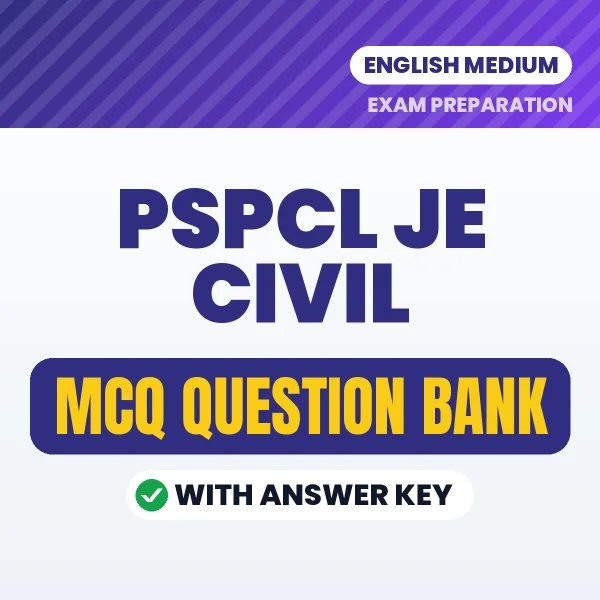 Download PSPCL JE Civil Exam MCQ PDF in English – Important Objective Questions with Answers