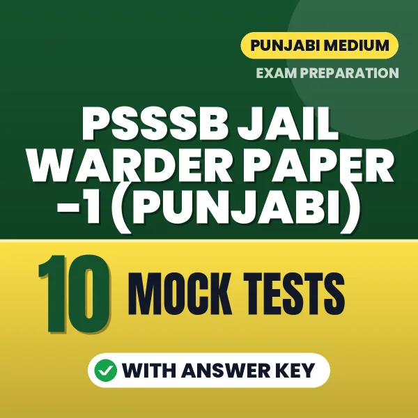 Boost Your PSSSB Jail Warder Paper -1 (Punjabi) Exam Score with 10 Mock Tests with Answer Key in English – PDF eBook