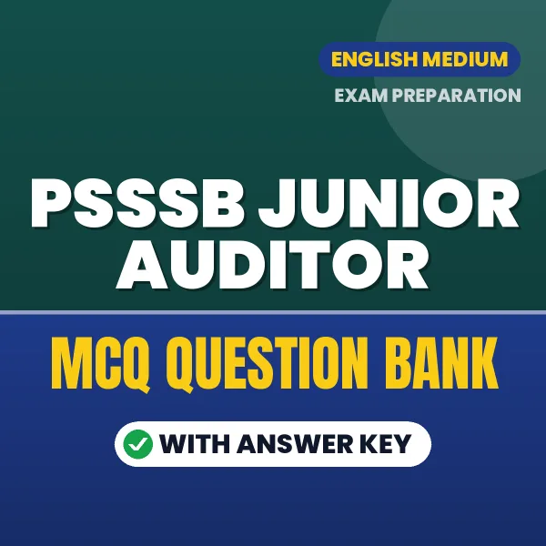 Best MCQ eBook for PSSSB Junior Auditor Exam in English | Selected Questions with Answer Key