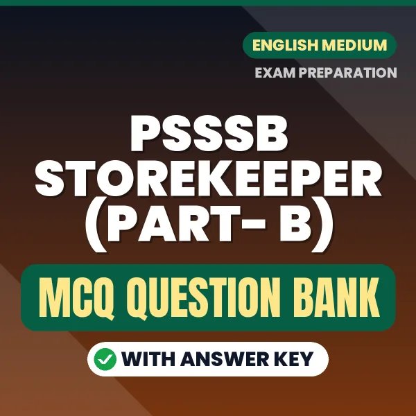 PSSSB Storekeeper (PART- B) MCQ with Answer Key Book PDF in English – Exam-Oriented Objective Questions for Quick Revision