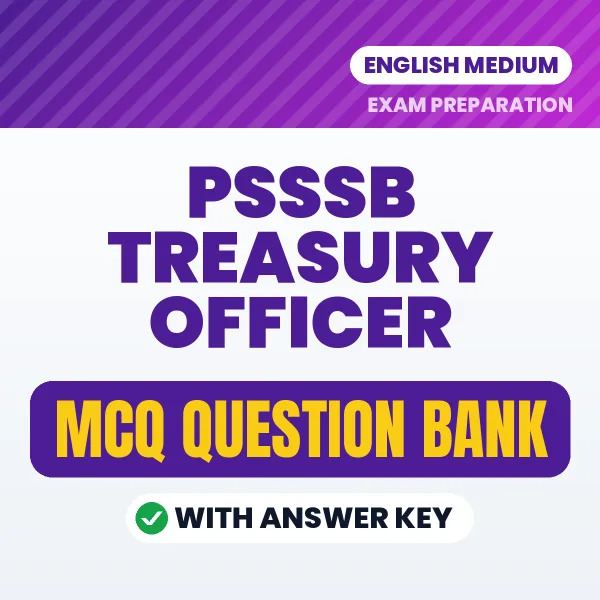 Best MCQ eBook for PSSSB Treasury Officer Exam in English | Selected Questions with Answer Key