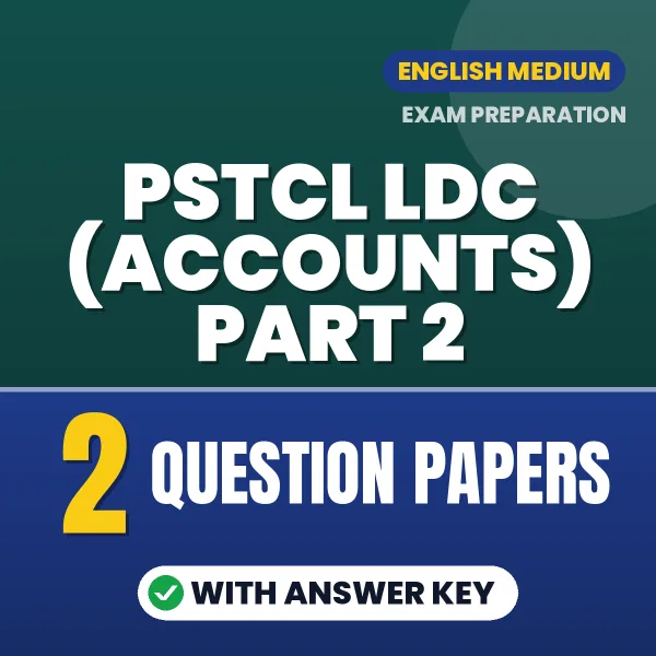 Boost Your PSTCL LDC (Accounts) Part 2 Exam Score with 2 Question Papers with Answer Key in English – PDF eBook