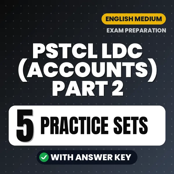 Boost Your PSTCL LDC (Accounts) Part 2 Exam Score with 5 Practice Sets with Answer Key in English – PDF eBook
