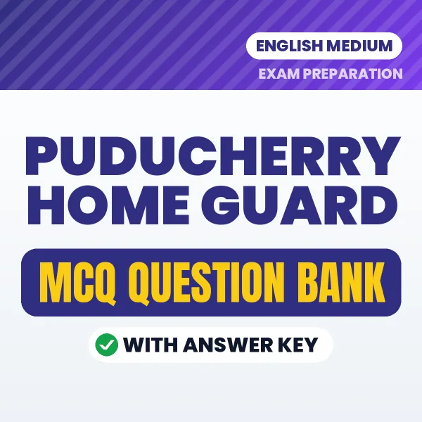 Puducherry Home Guard MCQ with Answer Key Book PDF in English – Exam-Oriented Objective Questions for Quick Revision