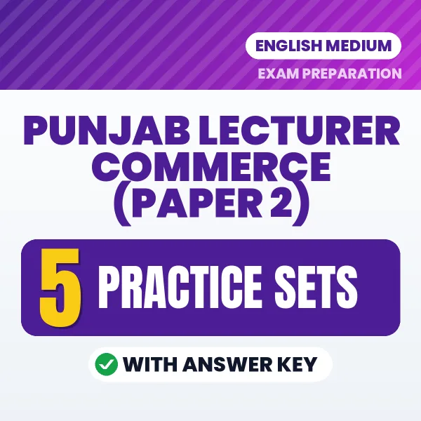 Punjab Lecturer Commerce (Paper 2) Practice Set PDF in English – 5 Full-Length Practice Sets with Answer Key