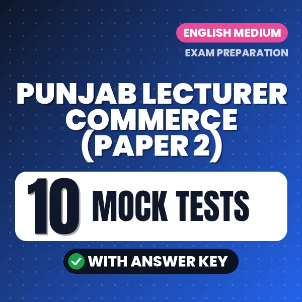 Punjab Lecturer Commerce (Paper 2) Mock Test PDF in English – 10 Full-Length Mock Tests with Answer Key