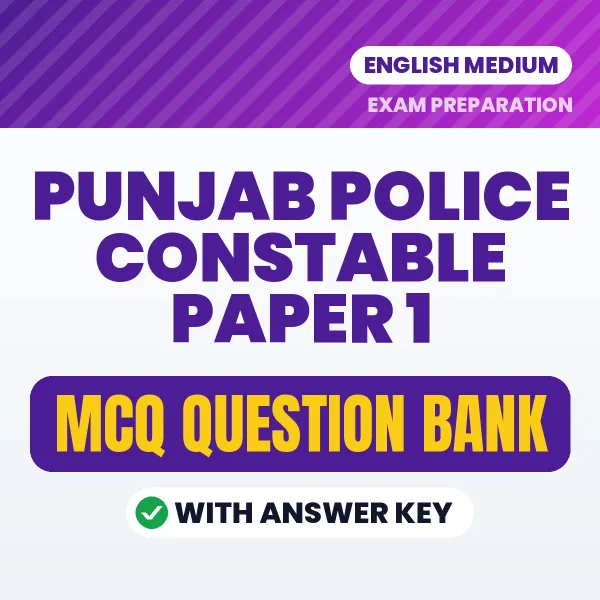 Best MCQ eBook for Punjab Police Constable Paper 1 Exam in English | Selected Questions with Answer Key