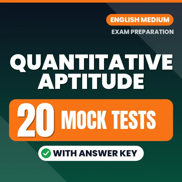 Download 20 Quantitative Aptitude Mock Tests PDF (English) Based on the Latest Exam Pattern