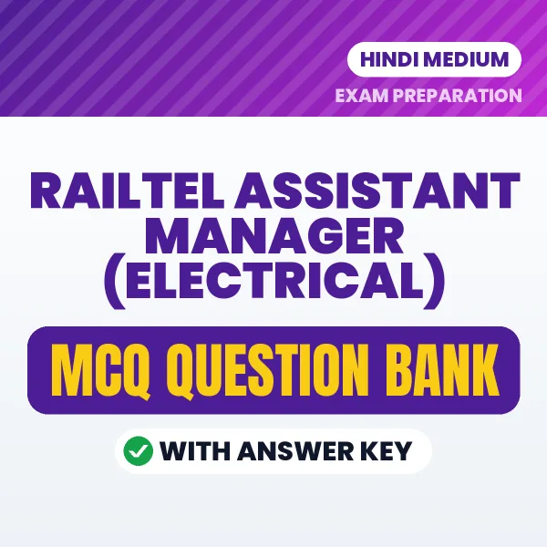 Crack Railtel Assistant Manager (Electrical) Exam with This MCQ Practice Book PDF in Hindi – Instant Download