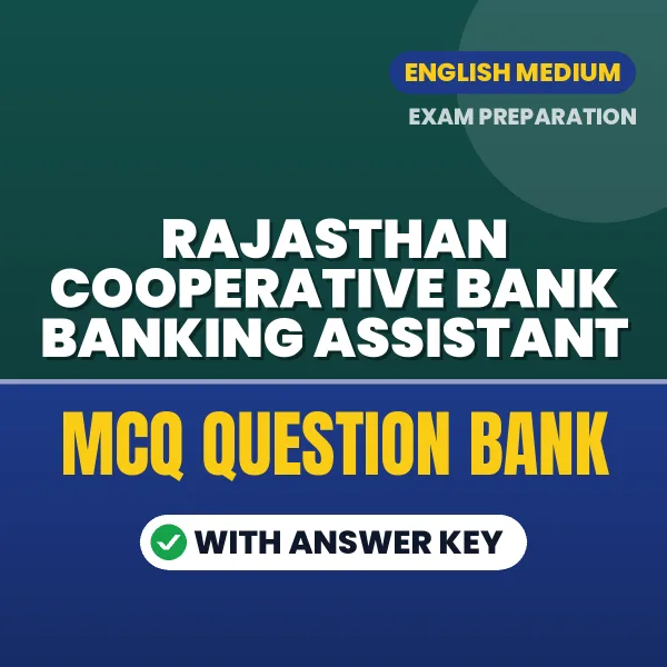 Best MCQ eBook for Rajasthan Cooperative Bank Banking Assistant Exam in English | Selected Questions with Answer Key