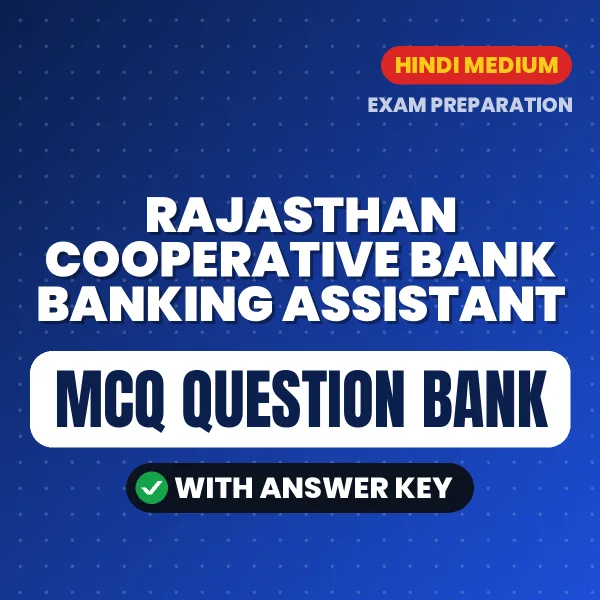Crack Rajasthan Cooperative Bank Banking Assistant Exam with This MCQ Practice Book PDF in Hindi – Instant Download
