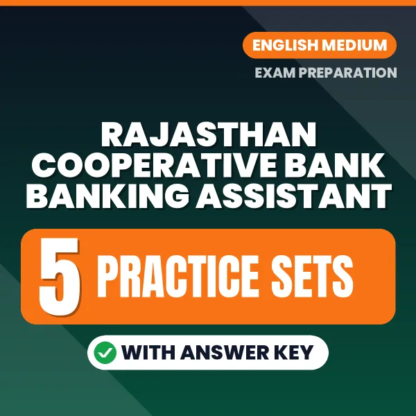 Download 5 Rajasthan Cooperative Bank Banking Assistant Practice Sets PDF (English) Based on the Latest Exam Pattern