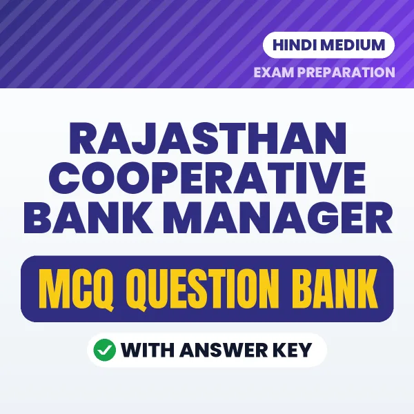 Rajasthan Cooperative Bank Manager Exam Objective Question Bank (Hindi): MCQs with Answer Key Based on the Latest Syllabus