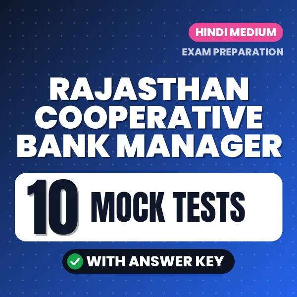 Download 10 Rajasthan Cooperative Bank Manager Mock Tests PDF (Hindi) Based on the Latest Exam Pattern