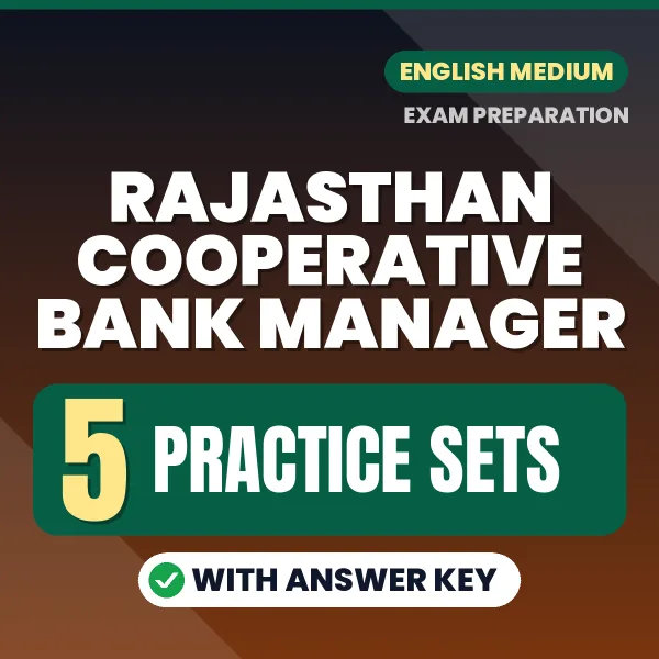 Test Your Rajasthan Cooperative Bank Manager Exam Preparation – 5 Practice Sets with Answer Key in PDF Format (English)