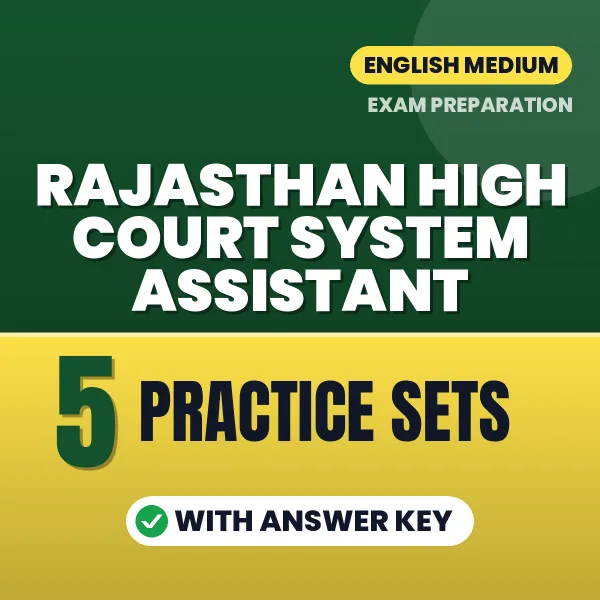 Test Your Rajasthan High Court System Assistant Exam Preparation – 5 Practice Sets with Answer Key in PDF Format (English)