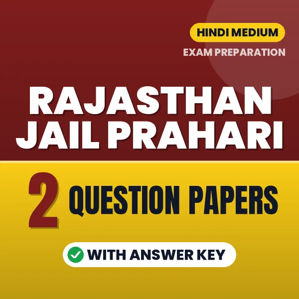 Latest Pattern Rajasthan Jail Prahari Question Paper eBook in Hindi – 2 Question Papers with Answer Key for Self-Assessment