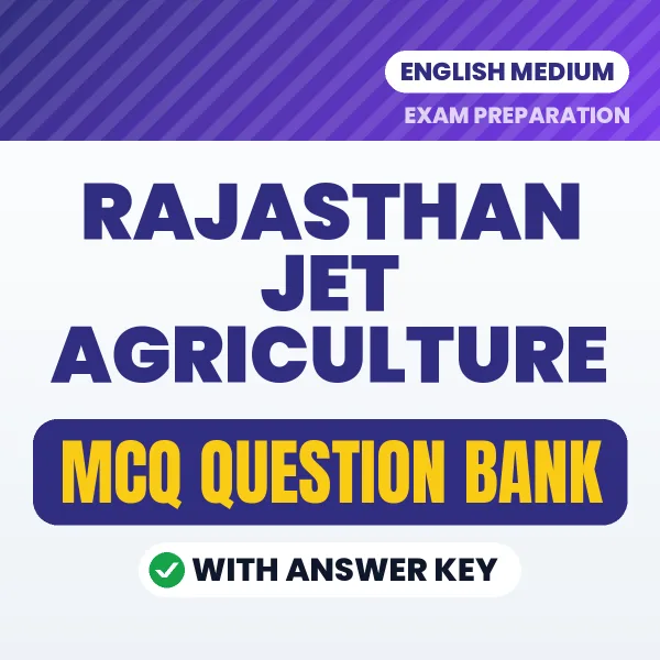 Prepare for Rajasthan JET Agriculture Exam with Multiple Choice Questions & Answers PDF in English