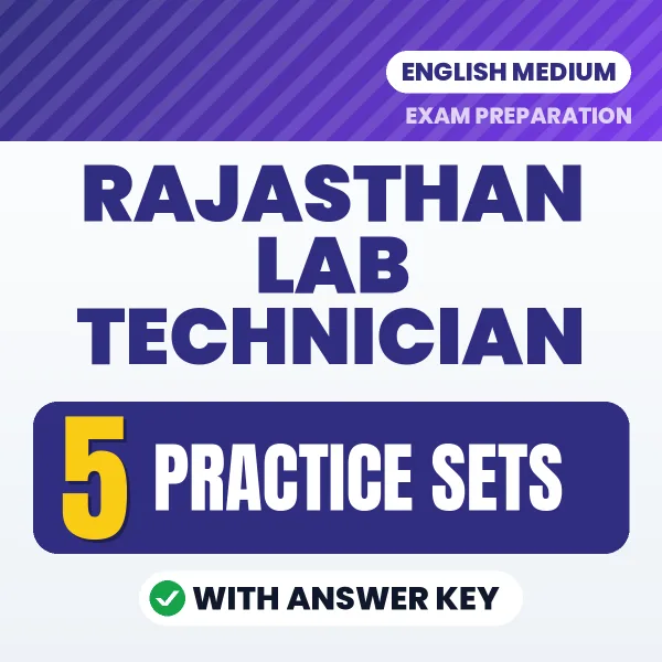 Rajasthan Lab Technician Exam Practice Set Series (English): 5 Exam-Like Practice Sets with Answers