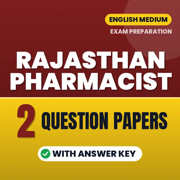 Latest Pattern Rajasthan Pharmacist Question Paper eBook in English – 2 Question Papers with Answer Key for Self-Assessment
