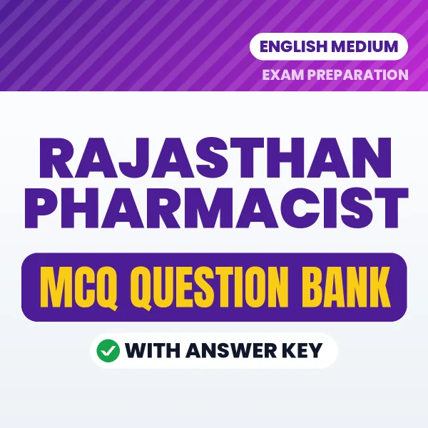 Rajasthan Pharmacist Important MCQs with Answers (English) – Digital Question Bank for Exam Preparation