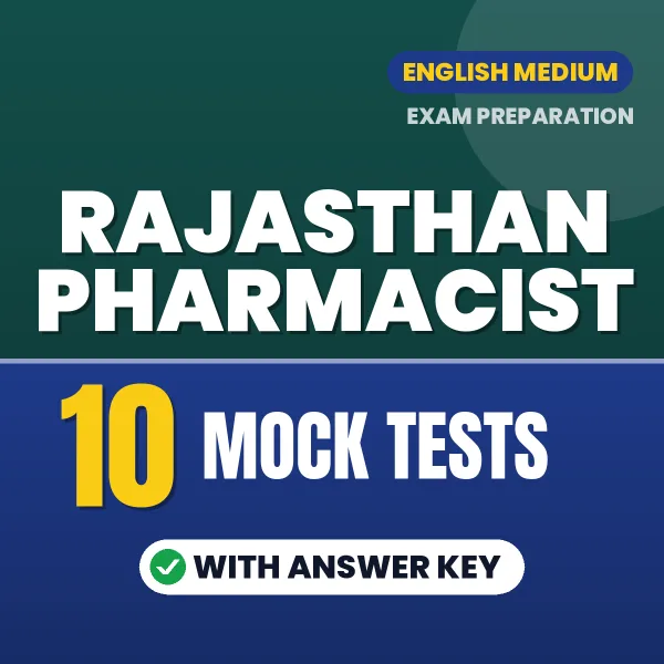 Latest Pattern Rajasthan Pharmacist Mock Test eBook in English – 10 Mock Tests with Answer Key for Self-Assessment