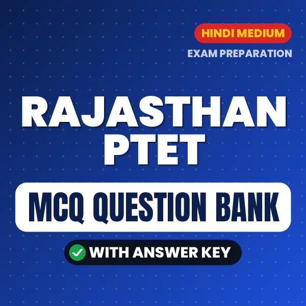 Prepare for Rajasthan PTET Exam with Multiple Choice Questions & Answers PDF in Hindi