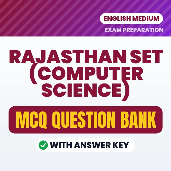 Download RAJASTHAN SET (COMPUTER SCIENCE) Exam MCQ PDF in English – Important Objective Questions with Answers