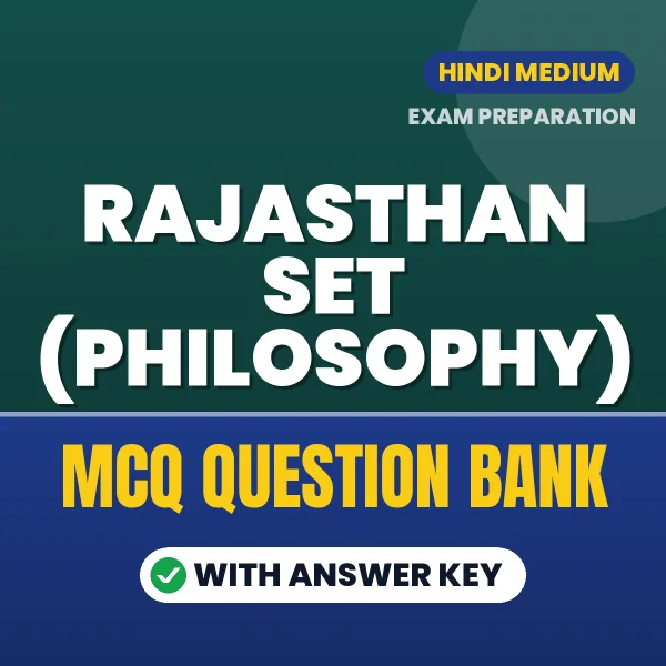 RAJASTHAN SET (PHILOSOPHY) Exam Objective Question Bank (Hindi): MCQs with Answer Key Based on the Latest Syllabus