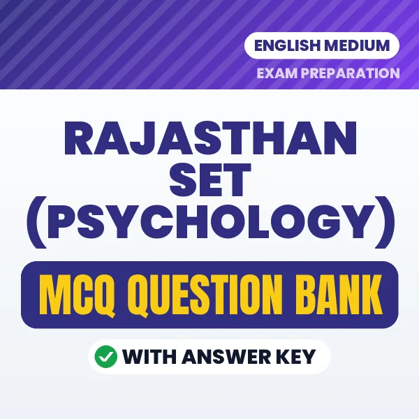 Best MCQ eBook for RAJASTHAN SET (PSYCHOLOGY) Exam in English | Selected Questions with Answer Key