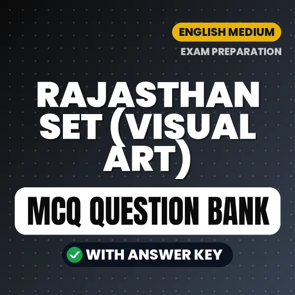 Crack RAJASTHAN SET (VISUAL ART) Exam with This MCQ Practice Book PDF in English – Instant Download
