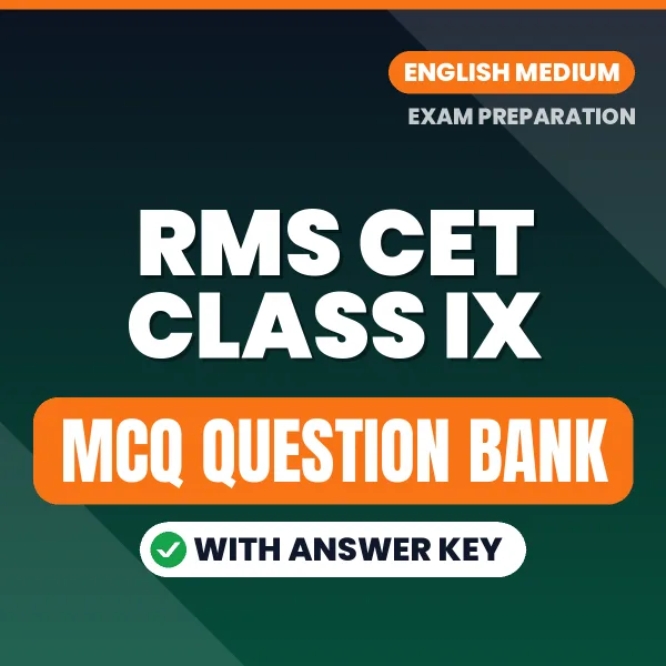 Best MCQ eBook for RMS CET CLASS IX Exam in English | Selected Questions with Answer Key