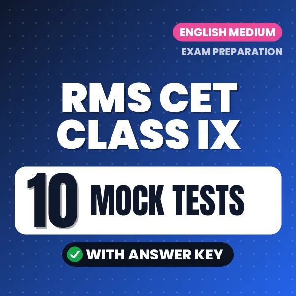Boost Your RMS CET Class IX Exam Score with 10 Mock Tests with Answer Key in English – PDF eBook