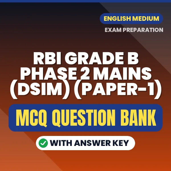 Crack RBI Grade B Phase 2 Mains (DSIM) (Paper-1) Exam with This MCQ Practice Book PDF in English – Instant Download