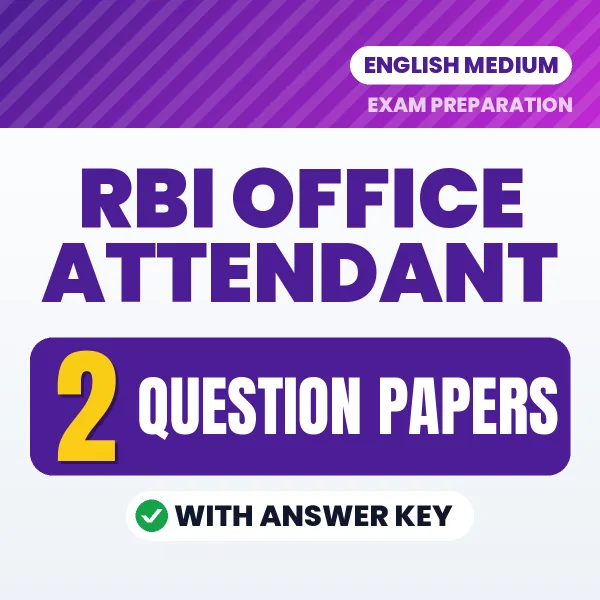 Latest Pattern RBI Office Attendant Question Paper eBook in English – 2 Question Papers with Answer Key for Self-Assessment