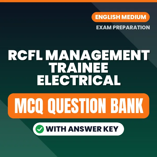 RCFL Management Trainee Electrical MCQ with Answer Key Book PDF in English – Exam-Oriented Objective Questions for Quick Revision