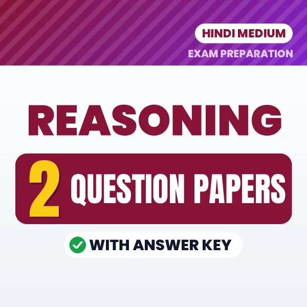 Latest Pattern Reasoning Question Paper eBook in Hindi – 2 Question Papers with Answer Key for Self-Assessment