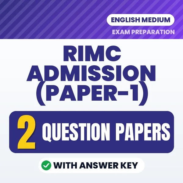 Practice for RIMC Admission (Paper-1) Exam at Home – 2 Question Papers PDF in English with Answers