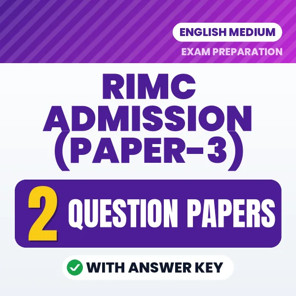 2 Question Papers for RIMC Admission (Paper-3) Exam in English | Practice eBook with Answer Key – Instant PDF Download