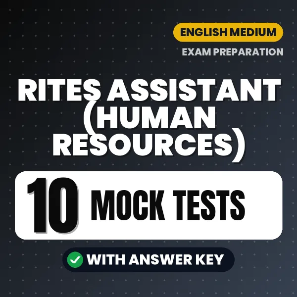10 Mock Tests for RITES Assistant (Human Resources) Exam in English | Practice eBook with Answer Key – Instant PDF Download