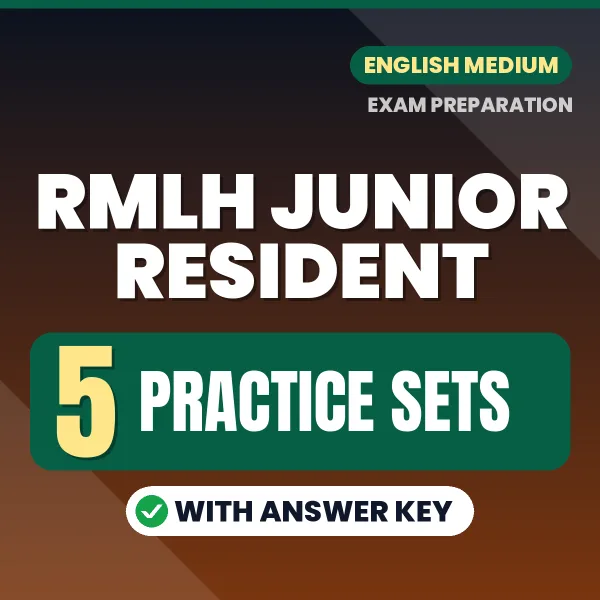 RMLH Junior Resident Practice Set PDF in English – 5 Full-Length Practice Sets with Answer Key