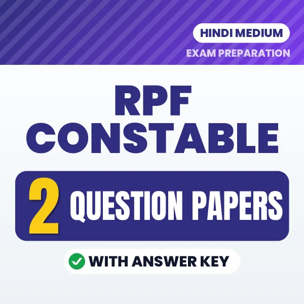 RPF Constable Exam Question Paper Series (Hindi): 2 Exam-Like Question Papers with Answers