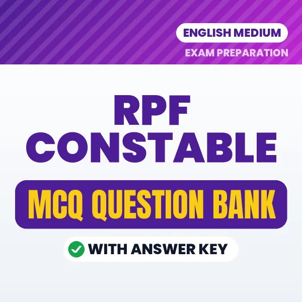 Best MCQ eBook for RPF Constable Exam in English | Selected Questions with Answer Key