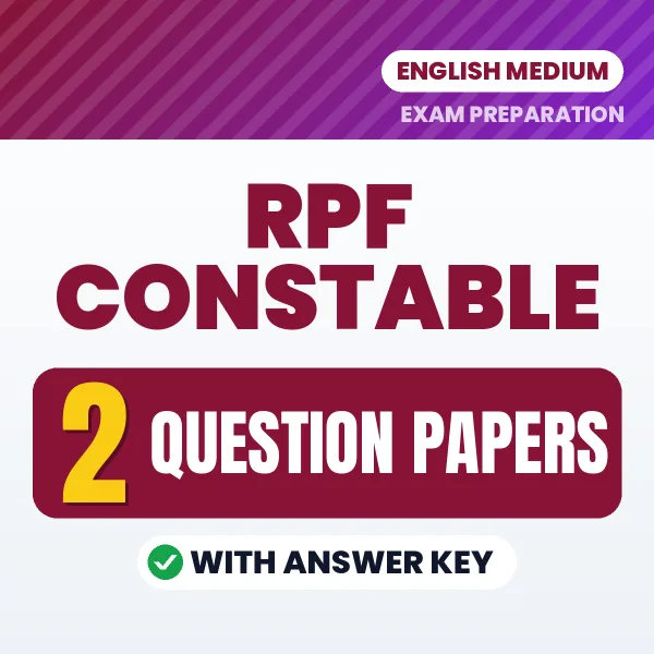 Download 2 RPF Constable Question Papers PDF (English) Based on the Latest Exam Pattern