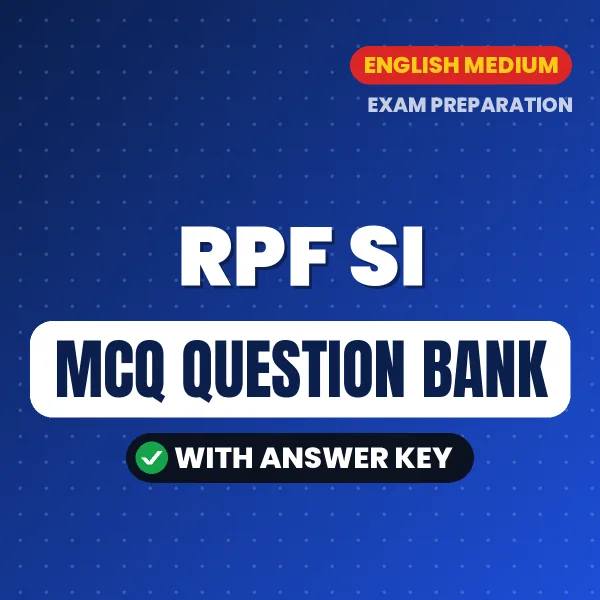 Crack RPF SI Exam with This MCQ Practice Book PDF in English – Instant Download