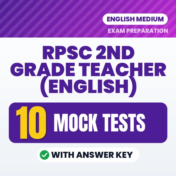 10 Mock Tests for RPSC 2nd Grade Teacher (English) Exam in English | Practice eBook with Answer Key – Instant PDF Download