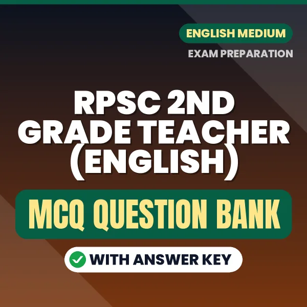 RPSC 2nd Grade Teacher (English) MCQ with Answer Key Book PDF in English – Exam-Oriented Objective Questions for Quick Revision