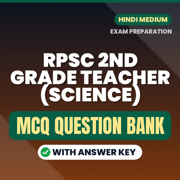 RPSC 2nd Grade Teacher (Science) MCQ with Answer Key Book PDF in Hindi – Exam-Oriented Objective Questions for Quick Revision